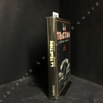 La traction, un roman d'amour. BORGE, Jacques - VIASNOFF, Nicolas