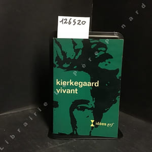 Kierkegaard vivant 