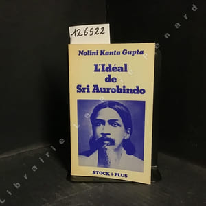 L'Idéal de Sri Aurobindo