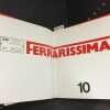 Ferrarissima 10. Ferrarissima - Revue semestrielle - ALFIERI, Bruno & CASUCCI, Piero (Directeurs)