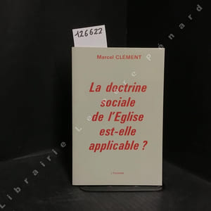 La doctrine sociale de l'Église est-elle applicable ?