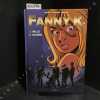 Fanny K. Tome 1. Belle &agrave; mourir. MEHRO - COOPERS, Toni (Sc&eacute;nario) - KRINGS, Jean-Marc (Dessin)