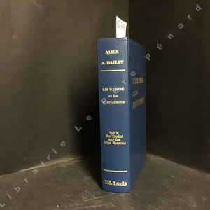Rayons et Initiations, Volume V : Du Traité sur les Sept Rayons 