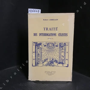Traité des interrogations célestes (Tome Ier)
