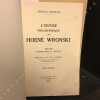 L'oeuvre philosophique de Hoen&eacute; Wronski - Textes, commentaires et critique. WARRAIN, Francis - Pr&eacute;face de Z.-L. ZALESKI