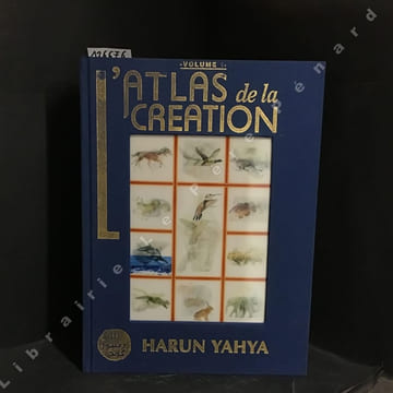 L'Atlas de la création volume 1 (Avec CD). YAHYA, Harun