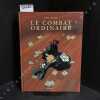 Le Combat ordinaire Tome 1 :  Le Combat ordinaire (&Eacute;dition Originale) (D&eacute;dicac&eacute;) . LARCENET, Manu