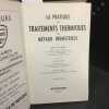 La pratique des traitements thermiques des m&eacute;taux industriels. Sixi&egrave;me &eacute;dition.. DE SMET, G&eacute;rard - BOUTEILLER, G. (Pr&eacute;face)