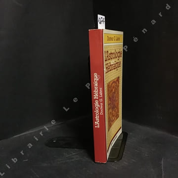 L'Astrologie Hébraïque. Docteur G. Lahmi