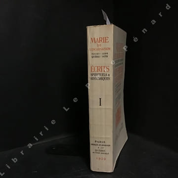 Écrits spirituels et historiques publié par Dom Claude Martin de la congrégation de Saint-Maur, réédités par Dom Albert Jamet de la Congrégation de ...