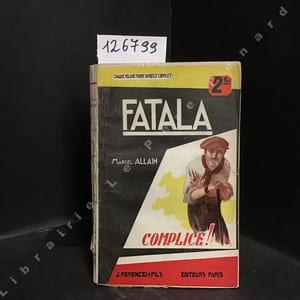 Fatala XX : Complice !...