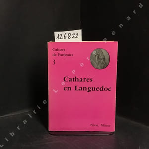 Cahiers de Fanjeaux 3 : Cathares en Languedoc