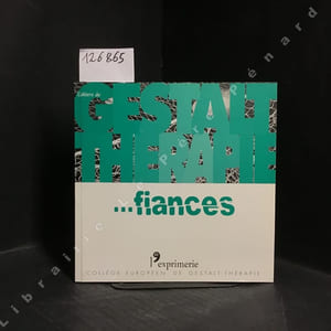 Cahier de Gestalt-thérapie 33 : ...fiances