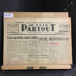 Je suis partout N° 554 : Les carottes sont cuites (Robert Brasillach) - Où va le secours national ? Entr'aide mais en faveur de qui ? (Noël B. de la Mort) - Le sourire de Mallarmé (Jacques Roujon) ...
