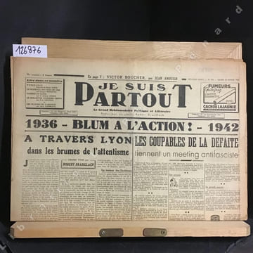 Je suis partout N° 552 : A travers Lyon dans les brumes de l'attentisme (Robert Brasillach) - Victor Boucher (Jean Anouilh) - Les coupables de la ...