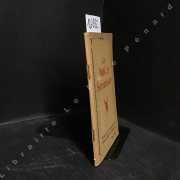 La Nation Socialiste N° 2 : Pensée libérale et pensée communiste (Auguste Lecœur) - Les conditions de l'Unité Syndicale" (Gerard Alix) - La "lettre à ...