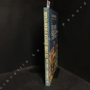 Le Lombard - Un demi-siècle d'aventures, 1946-1996 - Tome 2 : 1970-1996 