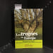 Les trognes en Europe, rencontres autour des arbres t&ecirc;tards et d'&eacute;monde. . COLLECTIF 