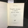 Trag&eacute;die classique et th&eacute;&acirc;tre du XIXe si&egrave;cle. Extraits des cours de Louis Jouvet au conservatoire (1939-1940). . JOUVET, Louis