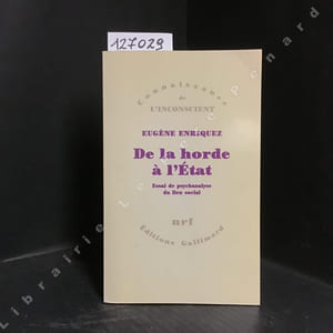 De la horde à l'Etat. Essai de psychanalyse du lien social.