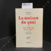 La maison du quai, suivi de Une Autre vie. TRIFONOV, Iouri - Nouvelles traduites du russe par Lily Denis