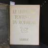 Verve Vol. IV N&deg;16 : Le livre des tournois du roi Ren&eacute; . Revue VERVE - T&eacute;riade (Directeur) - Ren&eacute; D'ANJOU (Textes)