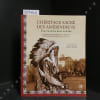 L'h&eacute;ritage Sacr&eacute; Des Am&eacute;rindiens - Une Vie entre Deux Mondes. EASTMAN, Charles (OHIYESA), avec a contribution d'autrs grands chefs Indiens - TROSPER, ...