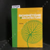 Biomim&eacute;tisme et architecture. PAWLYN, Michael - BOEUF, Gilles (Pr&eacute;face) - MACARTHUR, Ellen (Avant-propos) - RASKIN, Kalina & LHOSTE, Bruno (Postface) ...