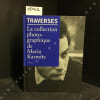 Traverses. La collection photographique de Martin Karmitz. . CAUJOLLE, Christian 