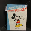La grande histoire du Journal de Mickey. De 1934 &agrave; nos jours.. COLLECTIF - Textes de Patrick Weber