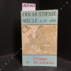 Dix-huiti&egrave;me Si&egrave;cle - N&deg; 25 de 1993 - L'Europe des Lumi&egrave;res . DIX-HUITIEME SIECLE - Collectif 