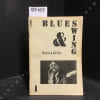 Blues & Swing Magazine N&deg;1 : Blind Blake's Blues - The Sound of Harlem - Johnny Shines - Paul Gunther - Robert Johnson - La 2e mort d'un bluesman. ...