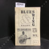 Blues & Swing Magazine N&deg;3 : Dossier Elmore James - Que se passait-il en 1925-26 ? - Le retour de Johnny Otis - Finnish Blues - EMI/ Path&eacute; Marconi . ...