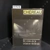 Les Voies de la Cr&eacute;ation Th&eacute;&acirc;trale, tome XIV : Ch&eacute;reau. De Sartrouville &agrave; Nanterre. La Dispute. Peer Gynt. Les Paravents. Le Th&eacute;&acirc;tre Lyrique. . ASLAN, ...