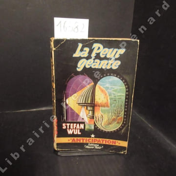 La Peur Géante. WUL, Stefan