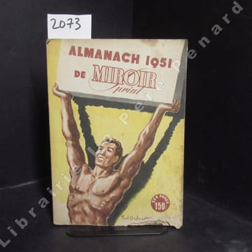 Almanach de Miroir Sprint : 1951. Almanach de Miroir Sprint