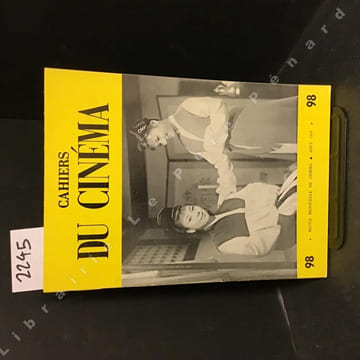 Cahiers du cinéma N° 98 : Comment je n'ai pas fait "Italia Mia" (Cesare Zavattini) - Une femme est une femme (Jean-Luc Godard). Cahiers du cinéma / ...