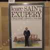 Icare N° 84 : Saint-Exupéry, Cinquième époque (1941 - 1943) - Saint-Exupéry aux U.S.A, "Pilote de Guerre", "Lettre à un Otage", "Le Petit Prince" - ...