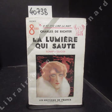 La Lumière qui saute. DE RICHTER, Charles
