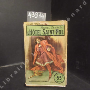 L'Hôtel Saint-Pol. ZEVACO, Michel