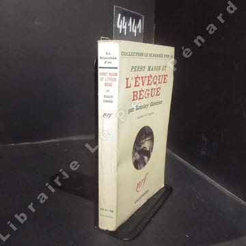 Perry Mason et L'Evêque bègue (The case of the Sottering Bishop).. GARDNER, Stanley (Traduit de l'anglais)