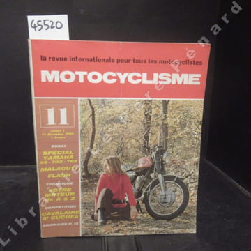 Motocyclisme N° 11 : Spécial YAMAHA R3 / TD2 / TR2 - Malaguti - Flash - Technique : Votre moteur de A à Z - Compétition : Cavalaire St Cucufa - .... ...