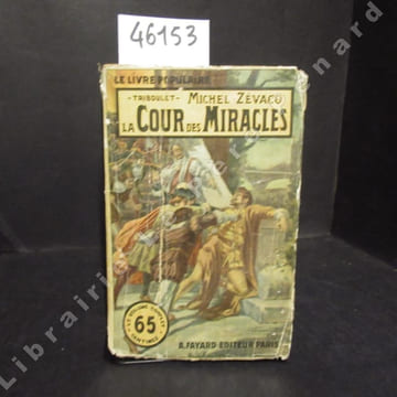 Triboulet : La Cour des Miracles                                                                                                                       ...