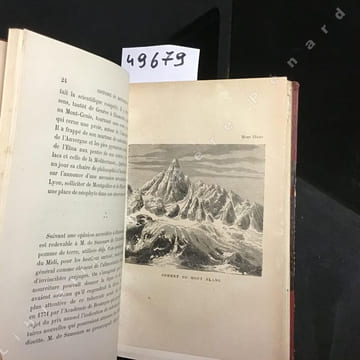 Histoire du Mont-Blanc et de la Vallée de Chamonix. Ascensions et catastrophes célèbres depuis les premières explorations (1786) jusqu'en 1861 - ...