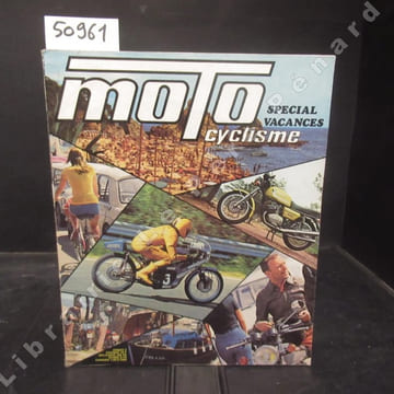 Motocyclisme N° Spécial vacances : La course à la vache 73 - Charade : Le circuit des palabres - Essai : 125 et 250 Benelli - G. P. : Monza l'enfer ! ...