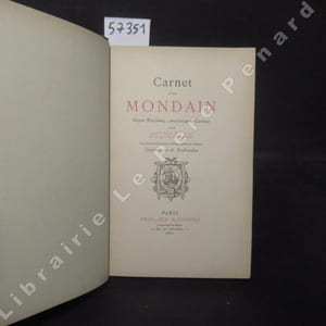 Carnet d'un Mondain. Gazette Parisienne, Anecdotique et Curieuse. Avec 100 illustrations en noir et 5 planches en couleurs composées par A. Ferdinandus.