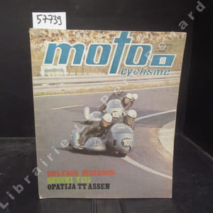 Motocyclisme N° 18 : Bultaco Matador - Suzuki T125 - Opatija TT Assen - On a couru : Cross, Reims, Moissac - Le Chamois - ...