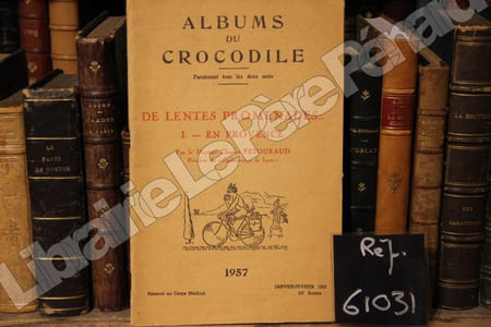 Albums du crocodile : De lentes promenades - Vol I - En Provence 