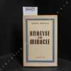 Analyse d'un miracle. KOESTLER, Arthur - Traduction de Dominique Aury