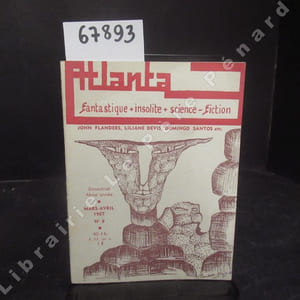 ATLANTA John Flanders : Le client de minuit - Liliane Devis : La randonnée de Ricardo Gordonnez - Thomas Owen : Une aile de papillon mort - Domingo Santos : Elégie pour un vieux monde - Walter Simons : Le rendez-vous de la Toussaint - Hélène Braekman : Balance - Dominique Oppitz : Inquiétant retard - Piero Prosperi : Autogrill - France Lorrain : Tu seras poussière - Chronique des Francs-Tireurs : Michael Grayn : Un problème posé par l'immortalité - Chronique littéraire : Gianfranco de Turris : Le Point sur la Science-Fiction en Italie. Couverture de Claudette-Elza.